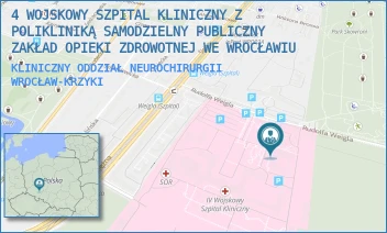 KLINICZNY ODDZIAŁ NEUROCHIRURGII - 4 WOJSKOWY SZPITAL KLINICZNY Z POLIKLINIKĄ SAMODZIELNY PUBLICZNY ZAKŁAD OPIEKI ZDROWOTNEJ WE WROCŁAWIU - UL. RUDOLFA WEIGLA 5,  WROCŁAW-KRZYKI