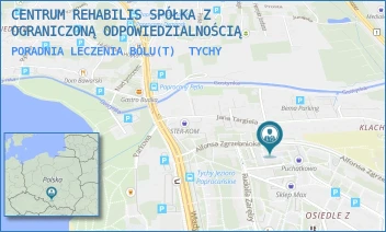 PORADNIA LECZENIA BÓLU(T) - CENTRUM REHABILIS SPÓŁKA Z OGRANICZONĄ ODPOWIEDZIALNOŚCIĄ - UL. ALFONSA ZGRZEBNIOKA 18-20,  TYCHY