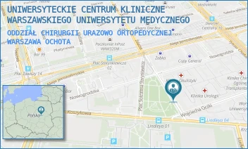 ODDZIAŁ CHIRURGII URAZOWO ORTOPEDYCZNEJ - UNIWERSYTECKIE CENTRUM KLINICZNE WARSZAWSKIEGO UNIWERSYTETU MEDYCZNEGO - WILLIAMA HEERLEINA LINDLEYA 4,  WARSZAWA OCHOTA