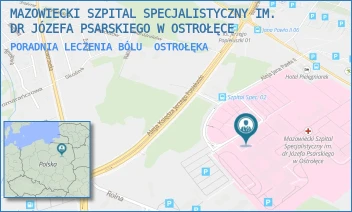 PORADNIA LECZENIA BÓLU - MAZOWIECKI SZPITAL SPECJALISTYCZNY IM. DR JÓZEFA PSARSKIEGO W OSTROŁĘCE - JANA PAWŁA II 120A,  OSTROŁĘKA